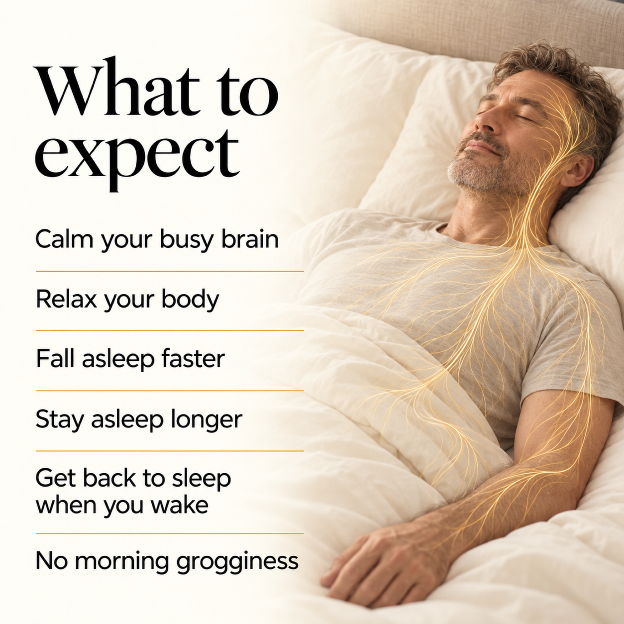 What to expect from DoeZ: calm your busy brain, relax your body, fall asleep faster, stay asleep longer, get back to sleep when you wake, and no morning grogginess